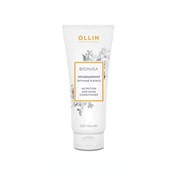 Ollin Кондиционер для волос «Питание и блеск» / Bionika, 200 мл 12430-10605